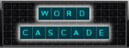 Word Cascade System Requirements