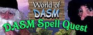 World of DASM, DASM Spell Quest System Requirements