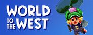 World to the West System Requirements