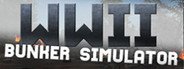 WW2: Bunker Simulator System Requirements