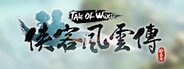 侠客风云传(Tale of Wuxia) System Requirements