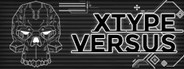 xTypeVersus System Requirements