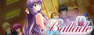 叙事曲：难忘的回忆 / Ballade: with Memories System Requirements