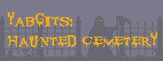 Yabgits: Haunted Cemetery System Requirements