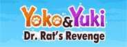 Yoko & Yuki: Dr. Rat's Revenge System Requirements