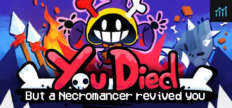 You Died but a Necromancer revived you PC Specs