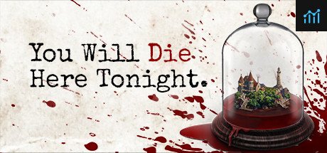 You Will Die Here Tonight PC Specs