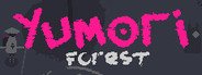 Yumori Forest System Requirements