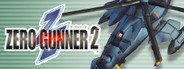 ZERO GUNNER 2- System Requirements