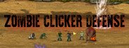 Zombie Clicker Defense System Requirements