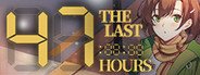 最后的47小时 - The Last 47 Hours System Requirements