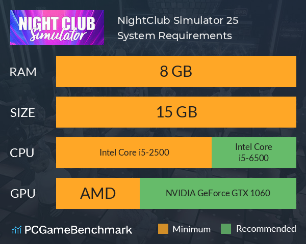 NightClub Simulator 25 System Requirements PC Graph - Can I Run NightClub Simulator 25