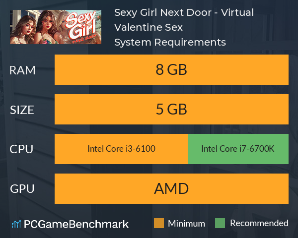 Sexy Girl Next Door - Virtual Valentine Sex System Requirements PC Graph - Can I Run Sexy Girl Next Door - Virtual Valentine Sex