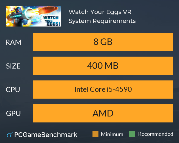 Watch Your Eggs! VR System Requirements PC Graph - Can I Run Watch Your Eggs! VR